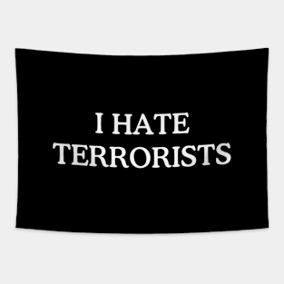 I-Hate-Terrorists Tapestry