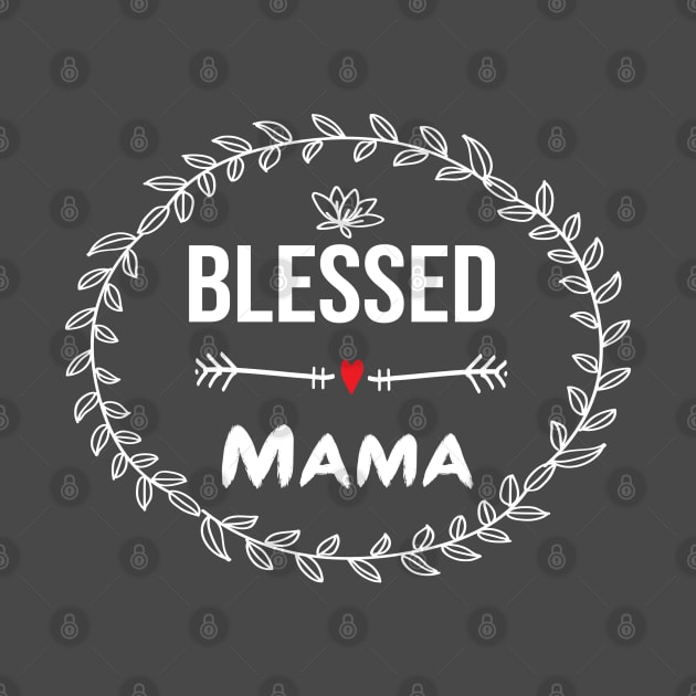 Blessed Mama by designnas2