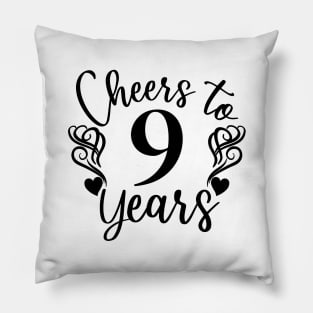 Cheers To 9 Years - 9th Birthday - Anniversary Pillow