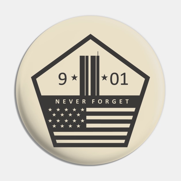 We Will Never Forget 9/11 Pin by uppermosteN