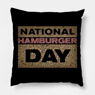 NATIONAL HAMBURGER DAY Pillow