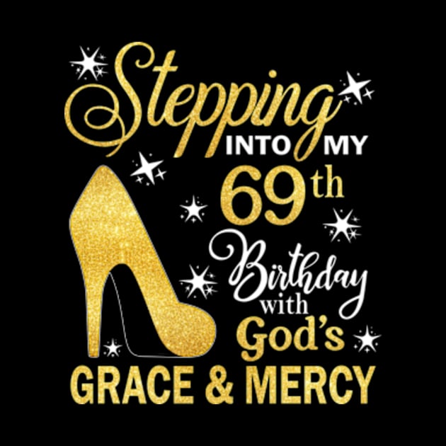 Stepping Into My 69th Birthday With God's Grace & Mercy Bday by MaxACarter