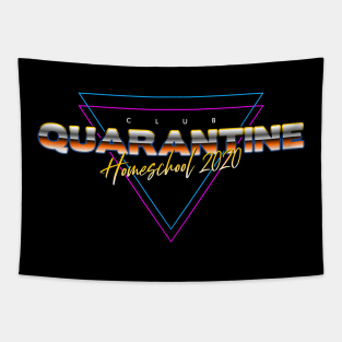 club quarantine homeschool 2020 Tapestry