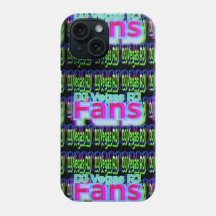 DJ Vegas RJ Fans’s Phone Case