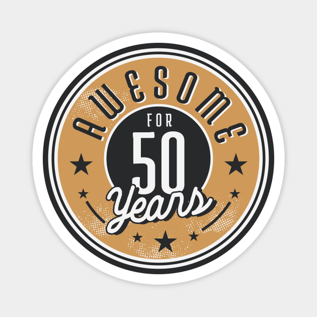 Vintage Awesome for 50 Years // Retro 50th Birthday Celebration Magnet by Now Boarding