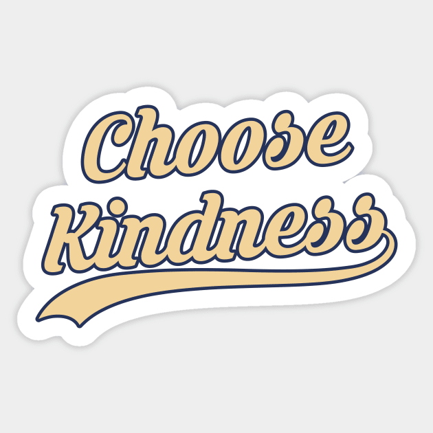 Choose Kindness Sticker, Aesthetic Sticker