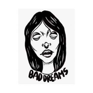 Bad Dreams Chick T-Shirt