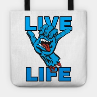 Live Life Tote