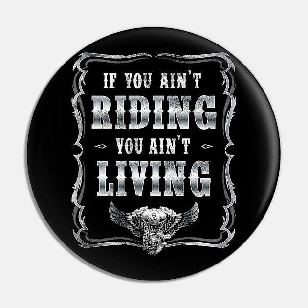 If you ain't riding you ain't living biker tee Pin by Cattle and Crow