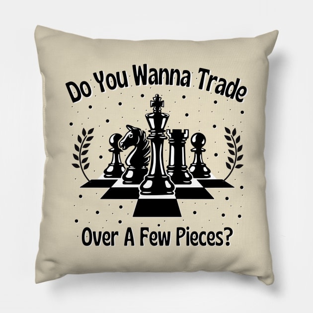 Chess Pieces Saying for Chess Player Pillow by Andrew Collins