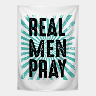 Real men Pray Tapestry