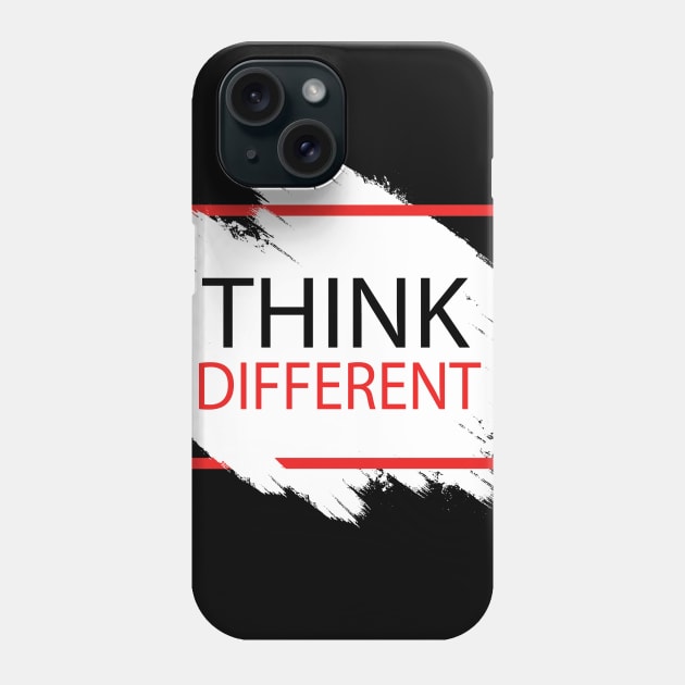 think different Phone Case by AK production