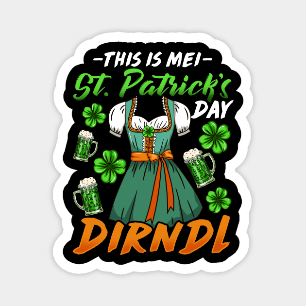 Womens This is Mei St. Patrick's Day Dirndl I Beer and Shamrock product Magnet by biNutz