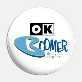 OK Boomer Pin