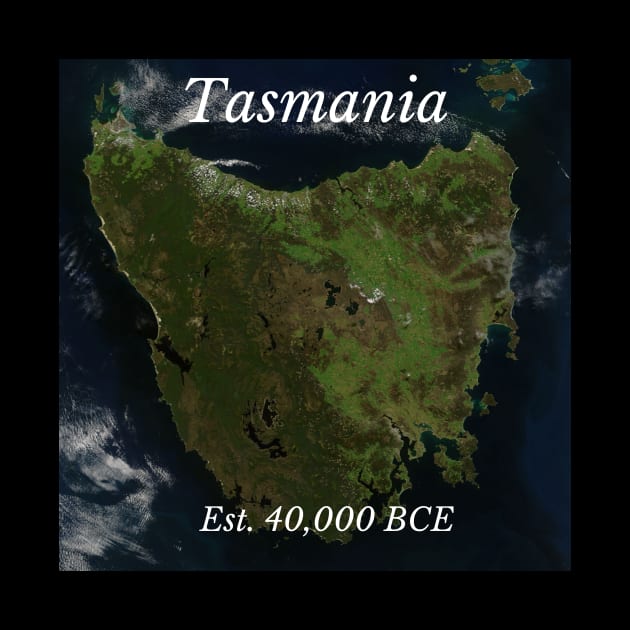 Tasmania, EST. 40,000BCE by Rosettemusicandguitar