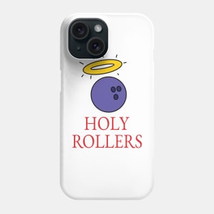 Holy Roller Phone Case