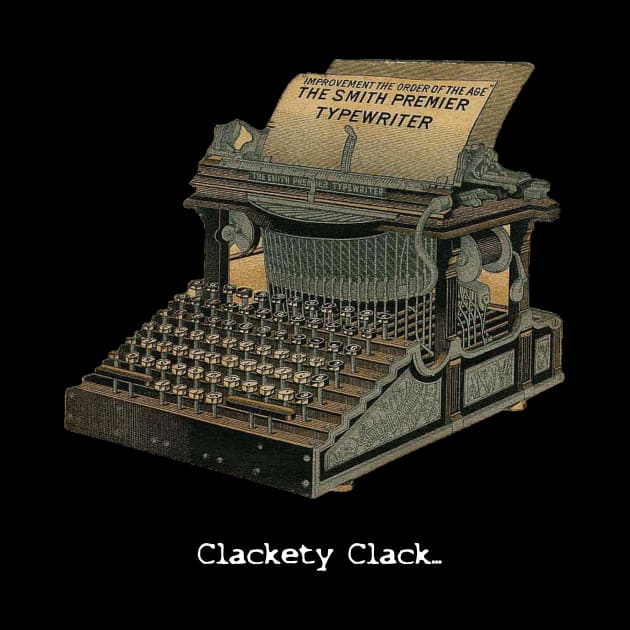 Clackety Clack! Antique Typewriter by Pixelchicken