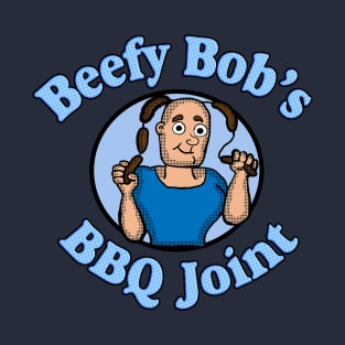 Beefy Bob BBQ Joint T-Shirt