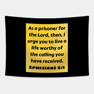 Bible Verse Ephesians 4:1 Tapestry