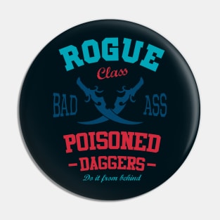 Rogue Class Gamer Attitude Pin