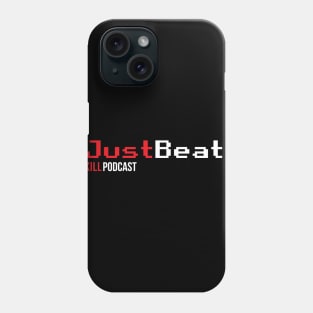 Just Beat It Phone Case