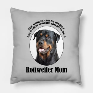 Rottweiler Mom Pillow