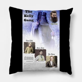 The Kelly Gang Pillow