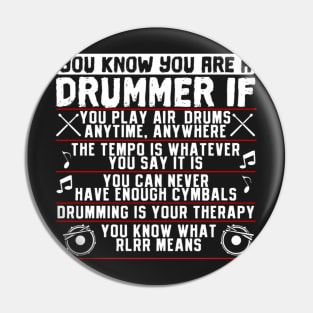 You Know You Are A Drummer If Drummer Musician Pin