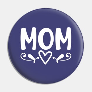 MOM Pin