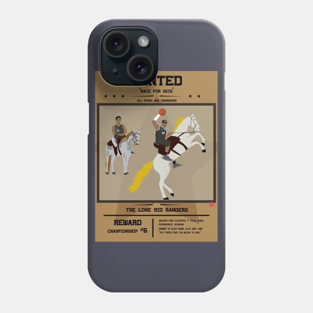 WANTED - The Lone Mid Rangers (San Antonio Spurs) Phone Case by SD9