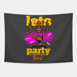 Lets party robot artificial inteligence AI funny Tapestry