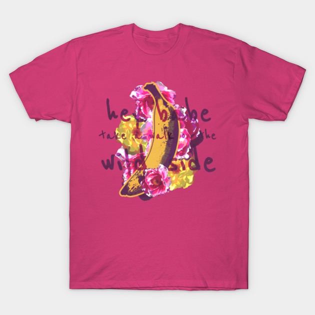 t shirt take a walk on the wild side
