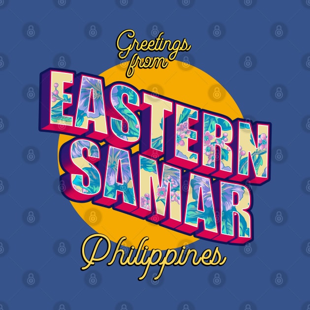 Greetings from EASTERN SAMAR Philippines! by pinoytee