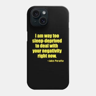 Too Sleep Deprived Phone Case