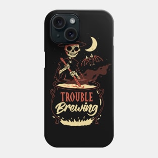 Trouble Brewing Phone Case