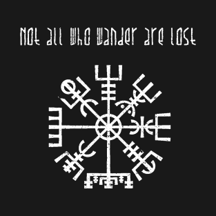 Not All Those Who Wander Are Lost - Vegvisir Viking Compass T-Shirt