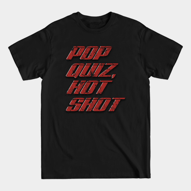 Disover TITLE: Speed – Pop Quiz Quote (four decks, aged and weathered) - Speed - T-Shirt