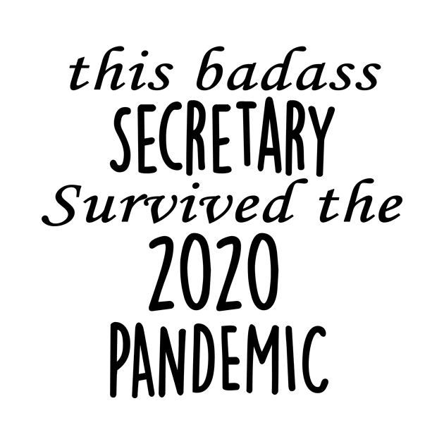 This Badass Secretary Survived The 2020 Pandemic by divawaddle