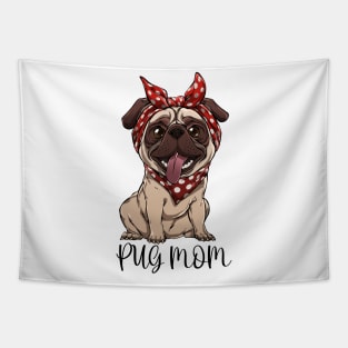 Pug-tastic Mom: Love, Cuddles, and Paws Tapestry