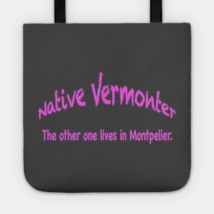 Native Vermonter Tote