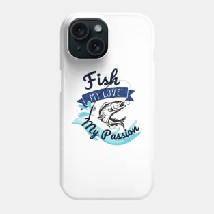 Funny, joke, i love fishing Phone Case