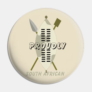 PROUDLY SOUTH AFRICAN Pin