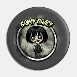 Grimy Gracy Pin