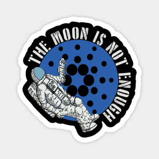 Blockchain Cardano to the moon crypto currency Magnet