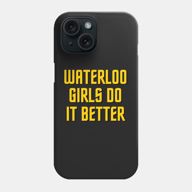 Waterloo Girls Phone Case by stickersbyjori