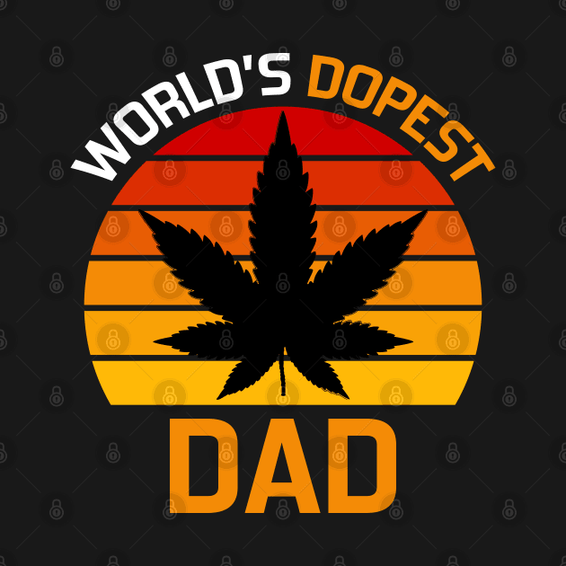 worlds dopest dad by DragonTees