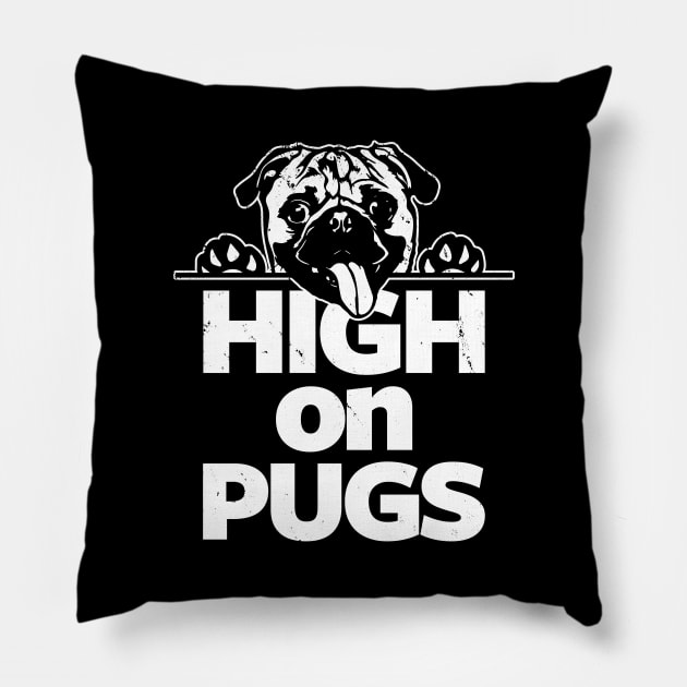 Funny Cute Pug Anti-Drug Slogan Gift For Pugs And Dog Lovers Pillow by BoggsNicolas