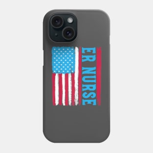 American Flag Er Nurse Phone Case