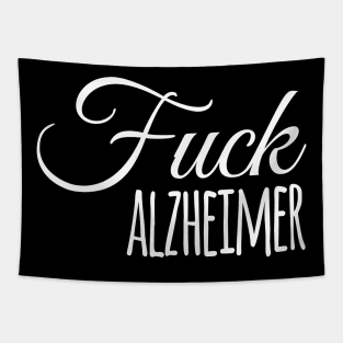 Fuck Alzheimer, Alzheimer Awareness Gift Tapestry