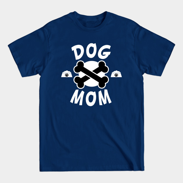 Discover Best Dog Mom Since Ever Puppy Mama Mother Paw Dog Lover - Dog Mom Gift - T-Shirt